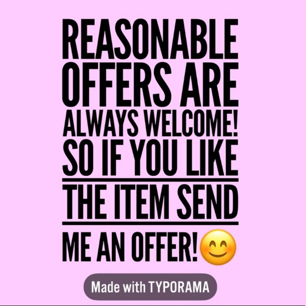 All offers are welcome